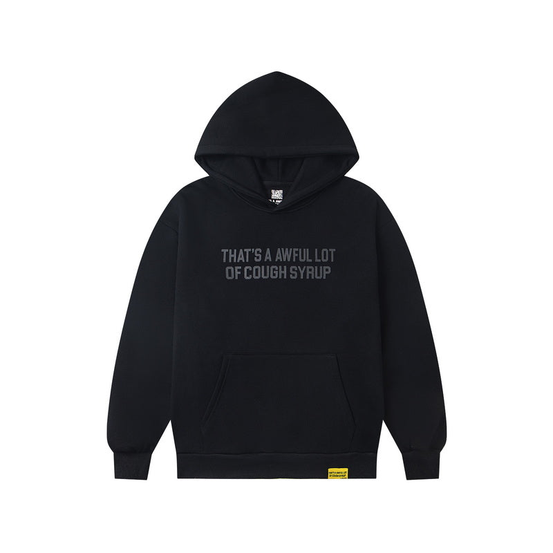 That's A Awful Lot Of Cough Syrup Classic Hoodie